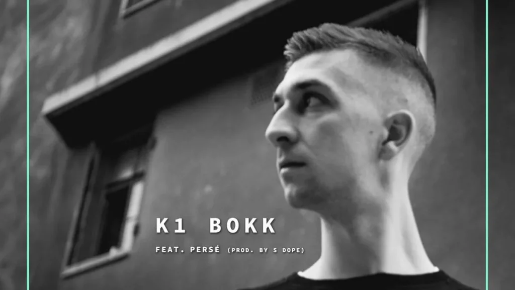 EsEmEf & Persé – K1 Bokk